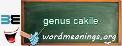 WordMeaning blackboard for genus cakile